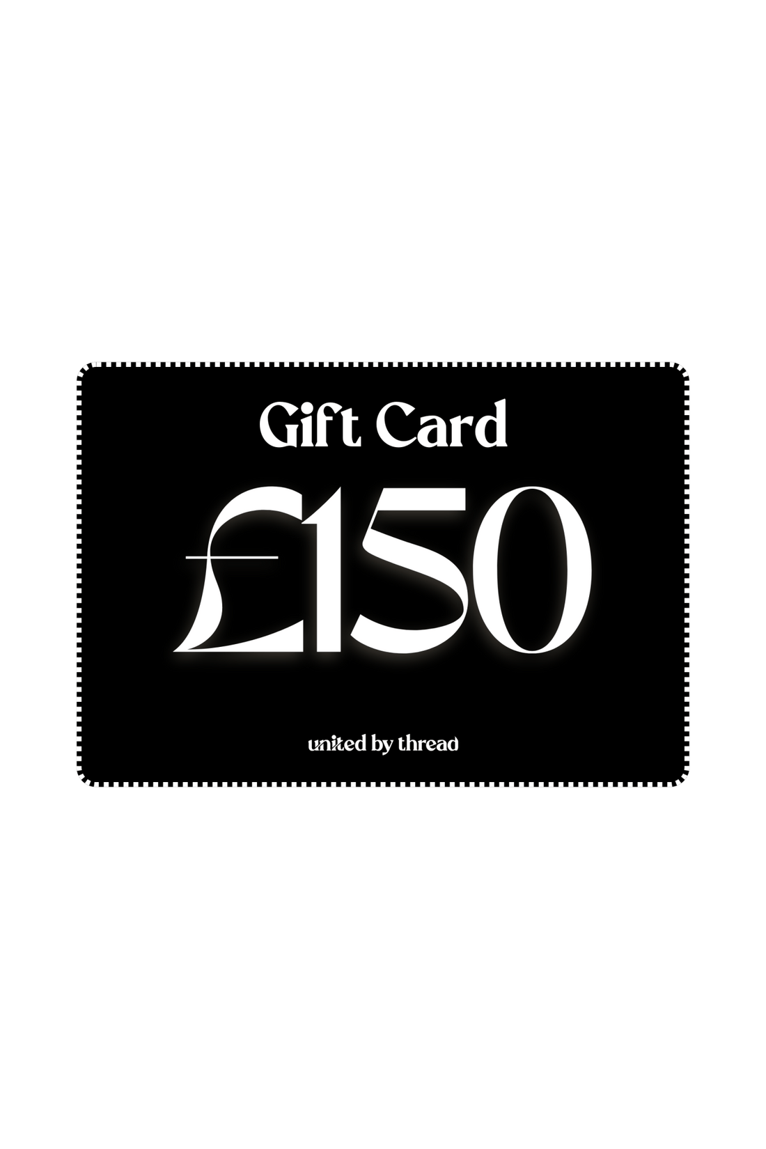£150 Gift Card