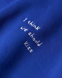 We Should Kiss Hoodie